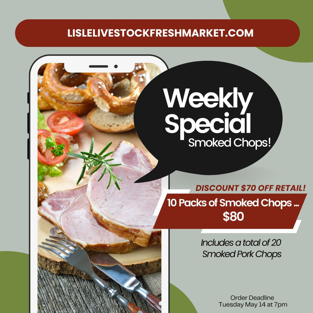 WEEKLY SPECIAL- Case of Smoked Chops (20 Chops)