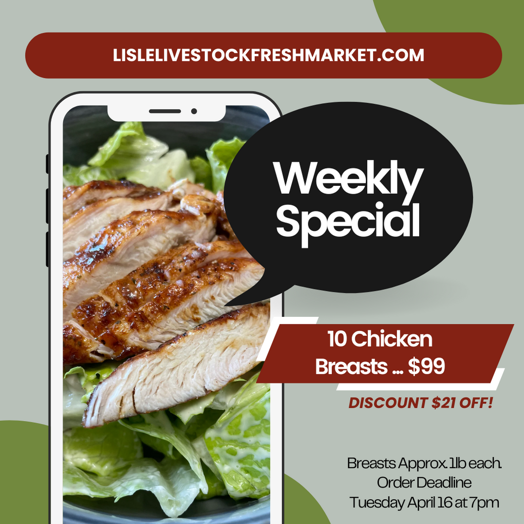 WEEKLY SPECIAL- Chicken Breast 10 Pack